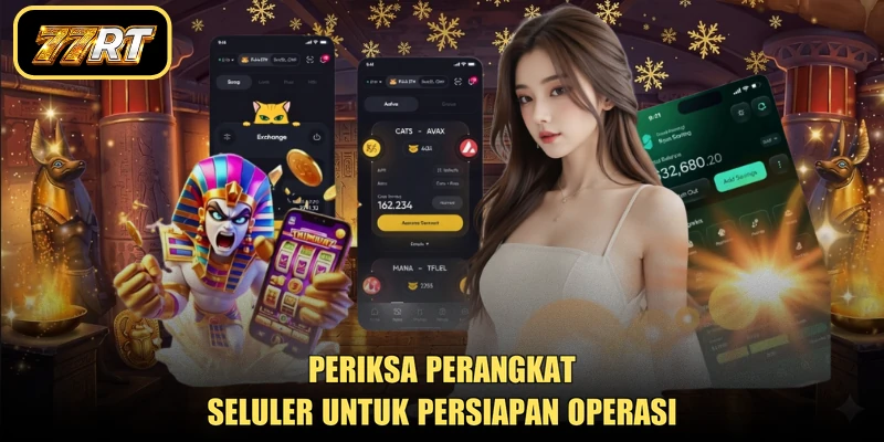 Periksa perangkat seluler untuk persiapan operasi