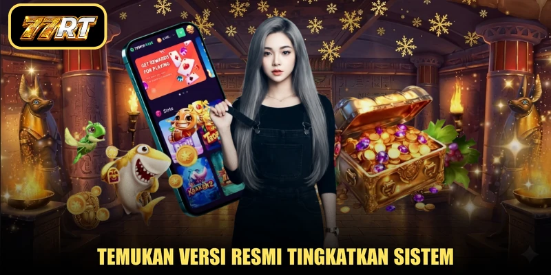 Temukan versi resmi tingkatkan sistem